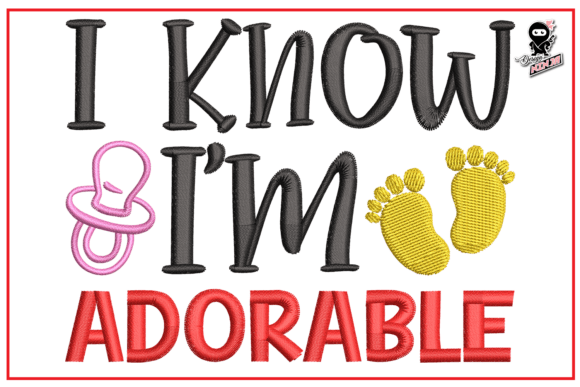 Download Funny Baby Saying Embroidery - Embroidery Collection