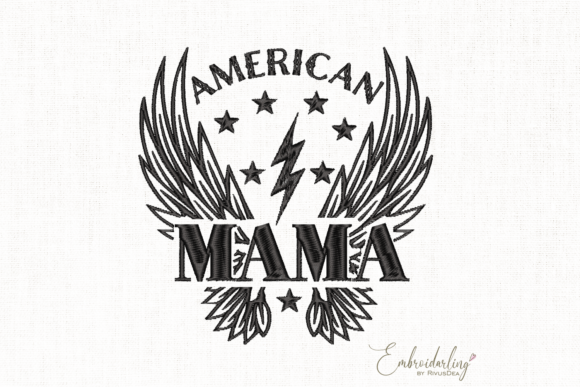 Download American Mama Embroidery Design - Embroidery Collection