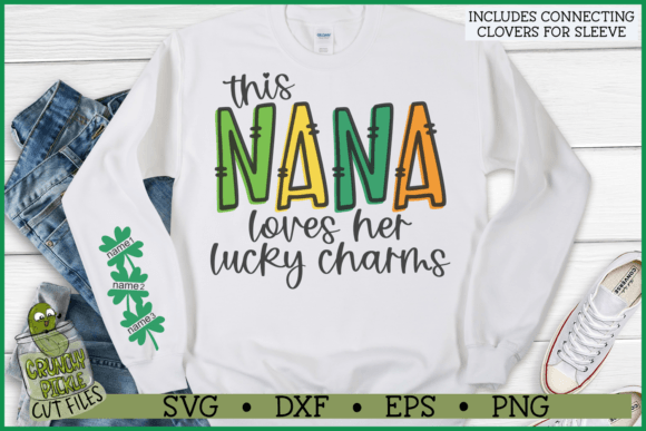 Download Nana Loves Her Lucky Charms Sleeve SVG - Nana Collection