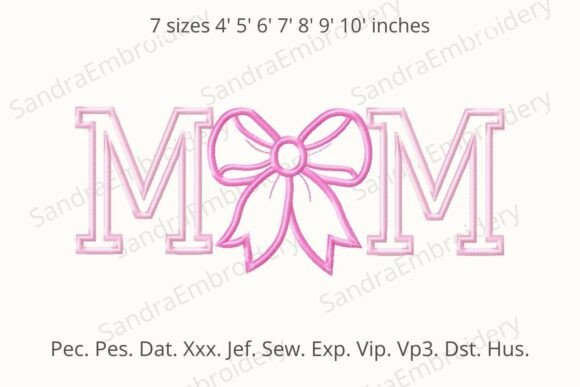 Download Mom Embroidery Design with Bow - Embroidery Collection