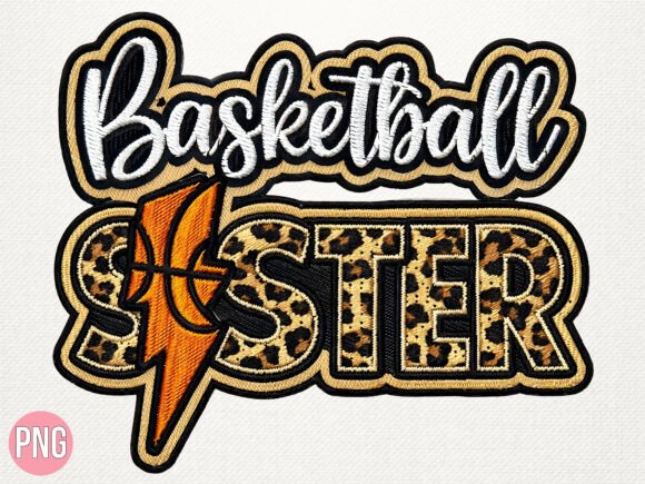 Download Basketball Sister Faux Embroidery PNG - Embroidery Collection